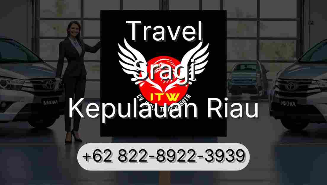 Travel Sragi Kepulauan Riau