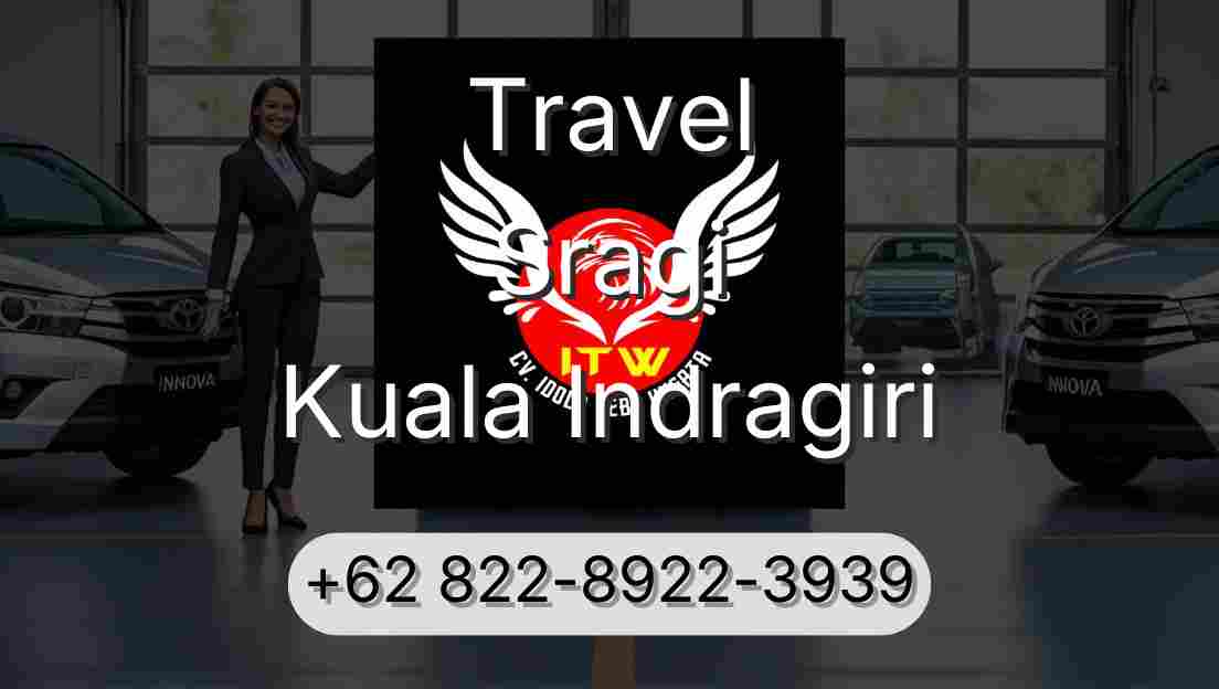 Travel Sragi Kuala Indragiri