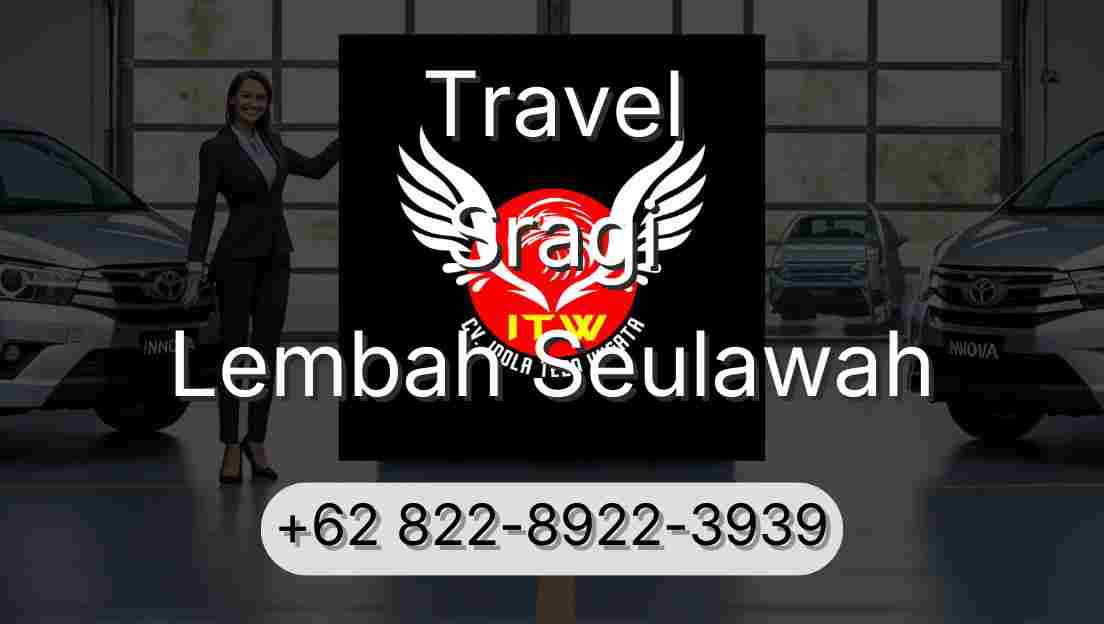 Travel Sragi Lembah Seulawah