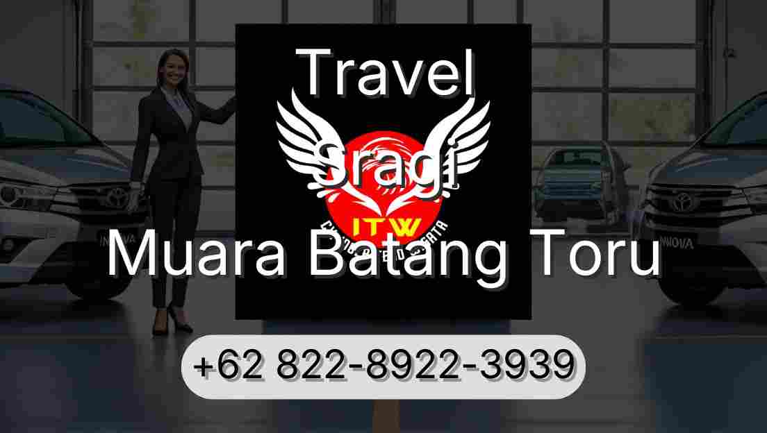 Travel Sragi Muara Batang Toru