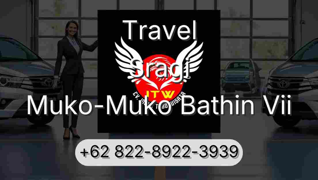 Travel Sragi Muko-Muko Bathin Vii