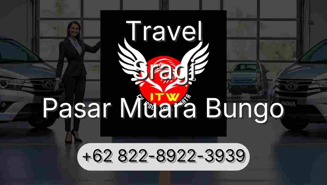 Travel Sragi Pasar Muara Bungo