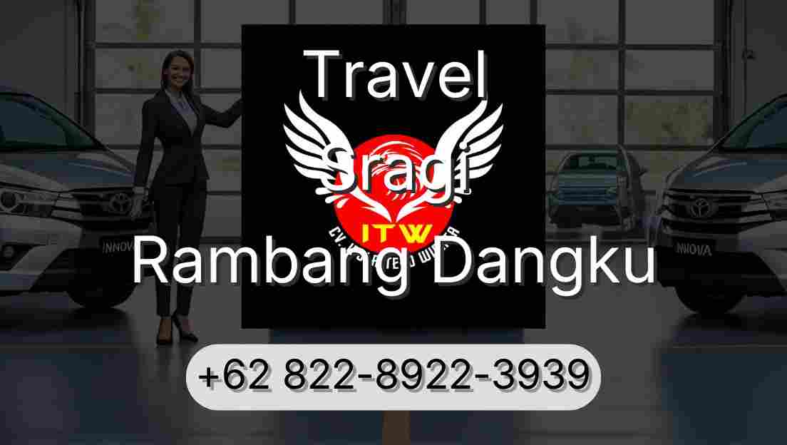 Travel Sragi Rambang Dangku