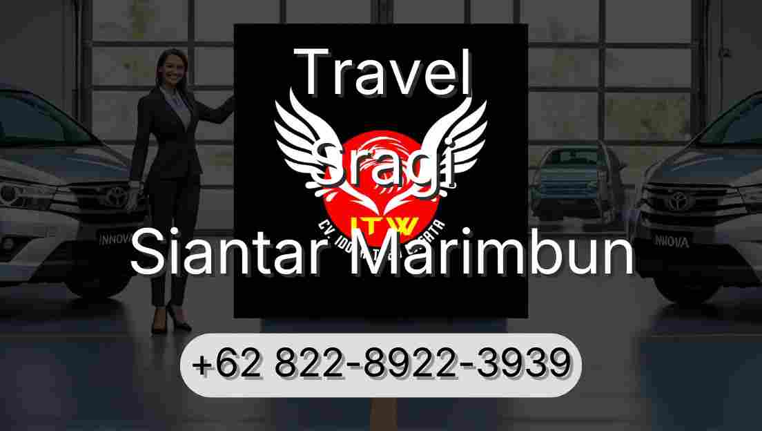 Travel Sragi Siantar Marimbun