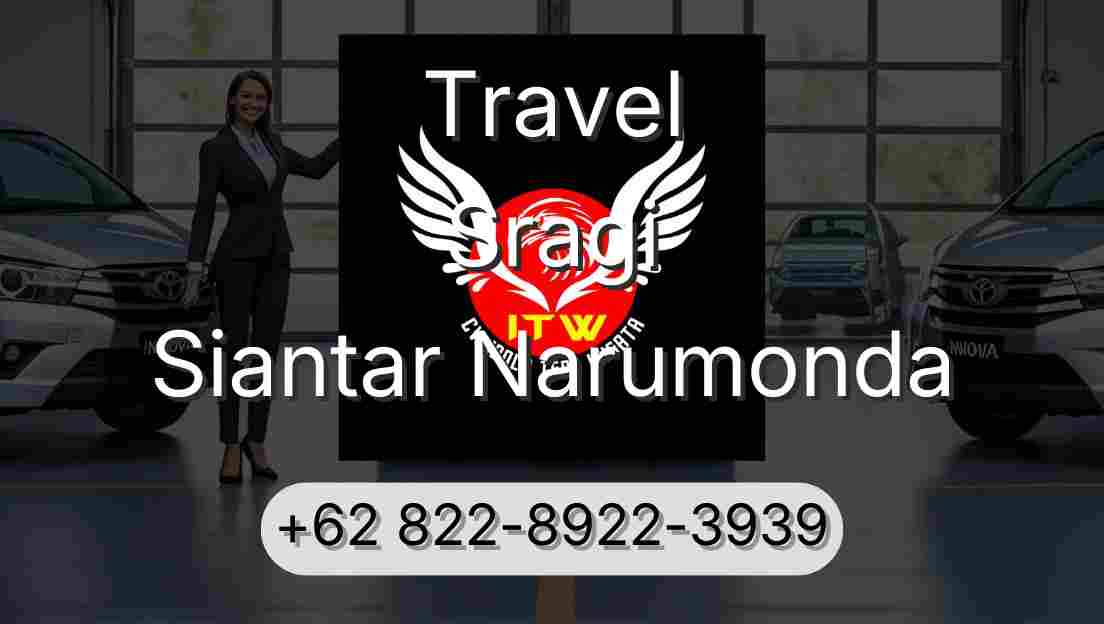 Travel Sragi Siantar Narumonda