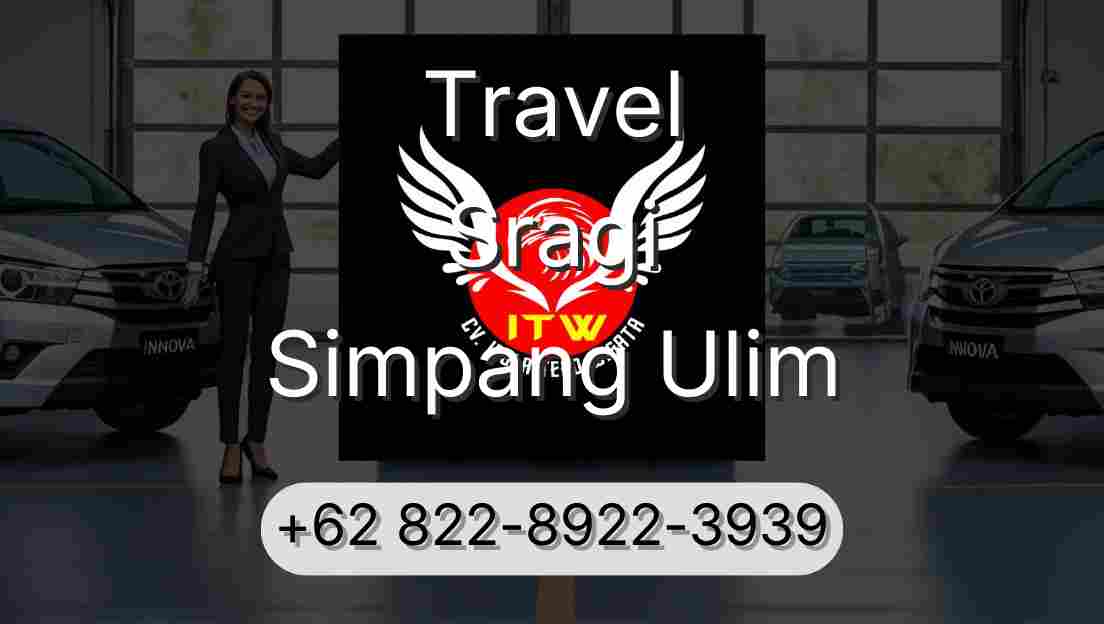 Travel Sragi Simpang Ulim