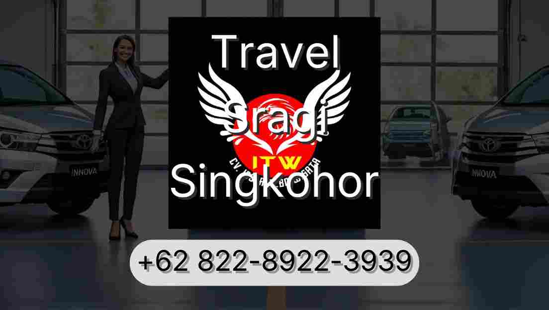 Travel Sragi Singkohor