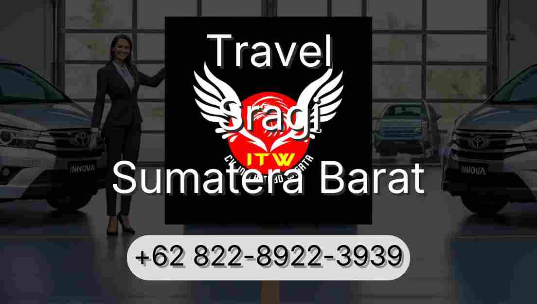 Travel Sragi Sumatera Barat