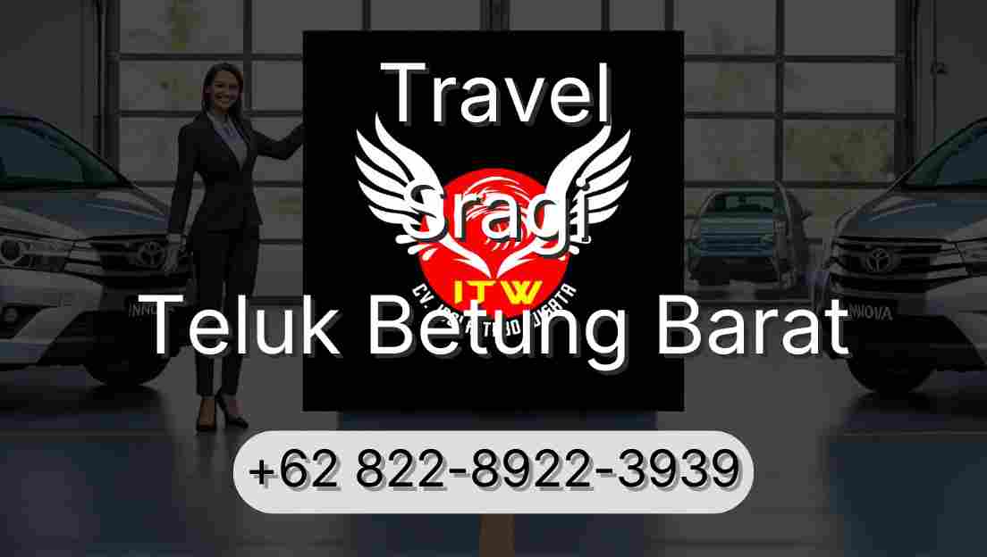 Travel Sragi Teluk Betung Barat