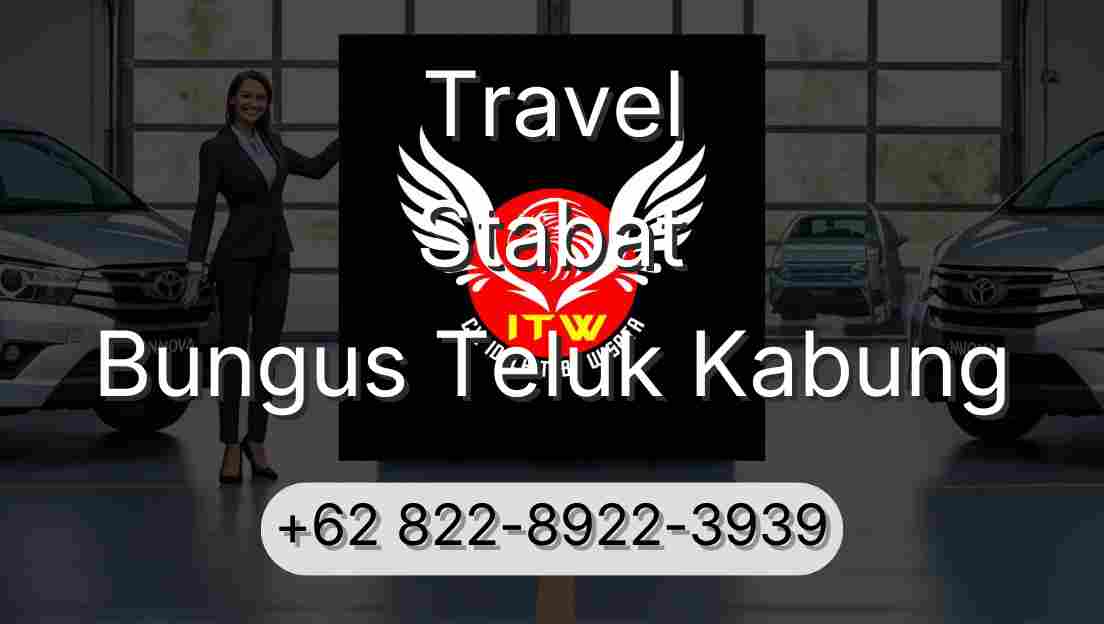 Travel Stabat Bungus Teluk Kabung