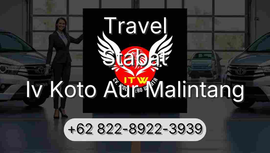 Travel Stabat Iv Koto Aur Malintang