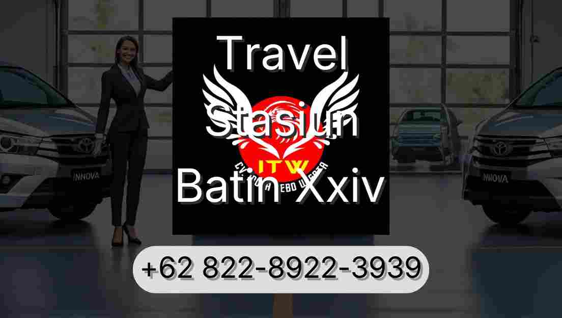 Travel Stasiun Batin Xxiv