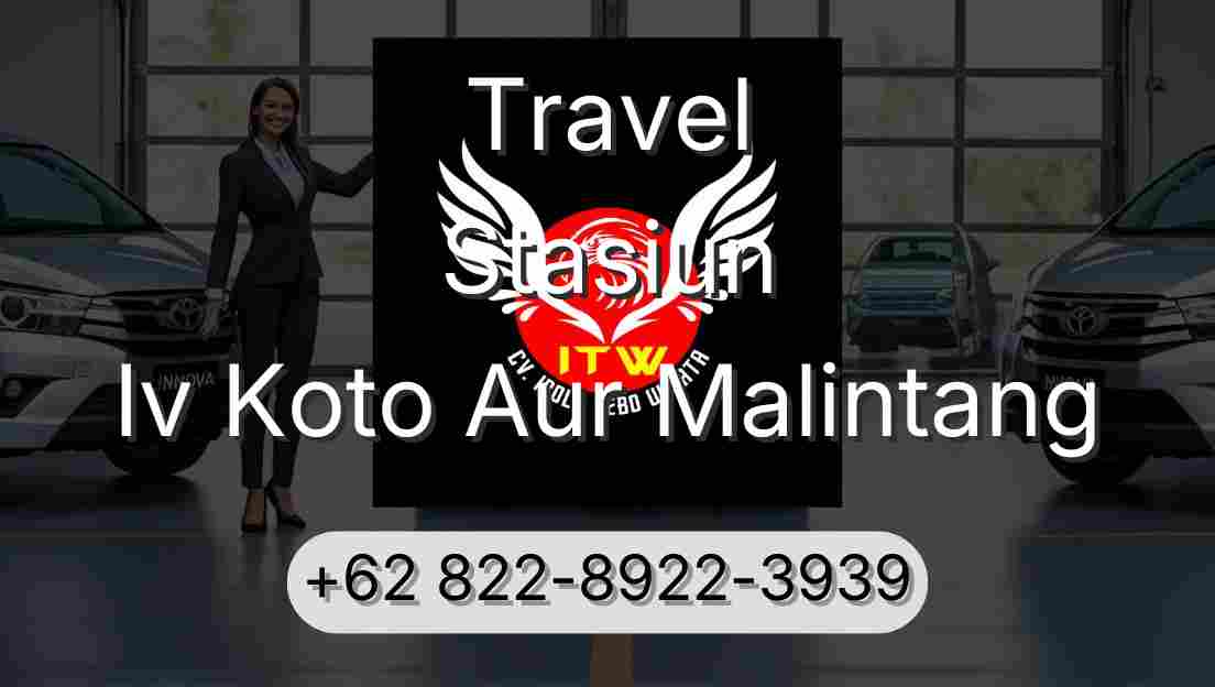 Travel Stasiun Iv Koto Aur Malintang