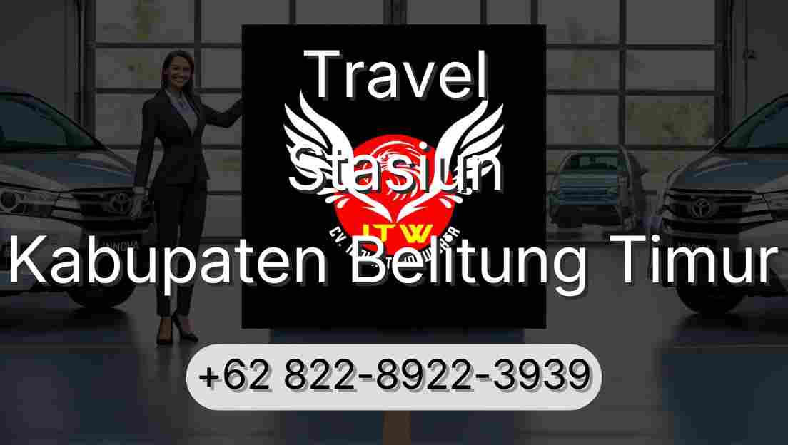 Travel Stasiun Kabupaten Belitung Timur