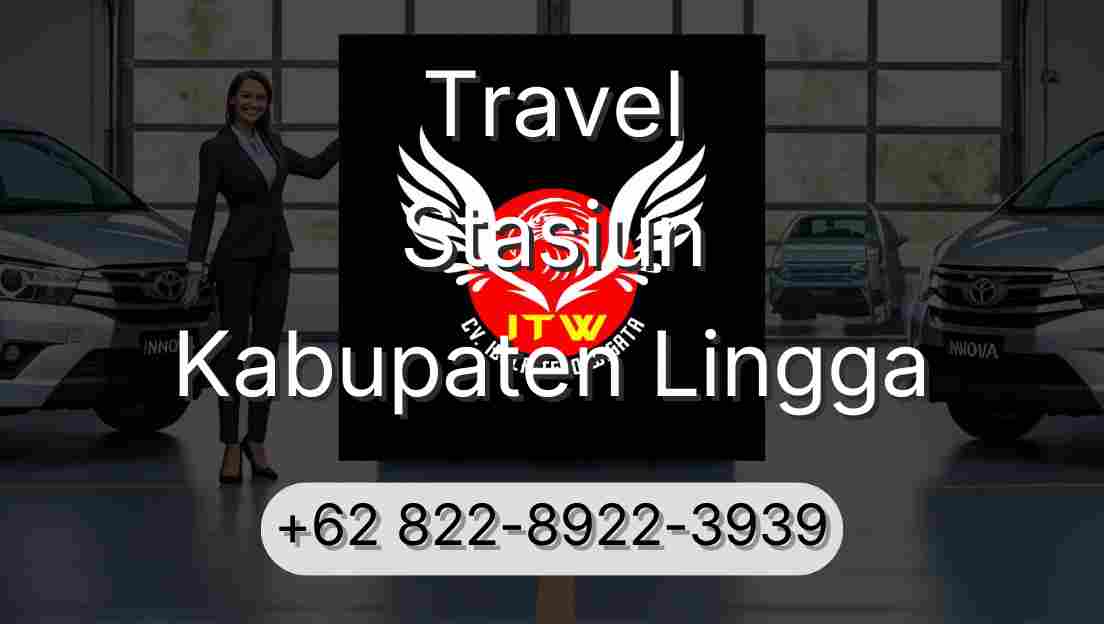 Travel Stasiun Kabupaten Lingga