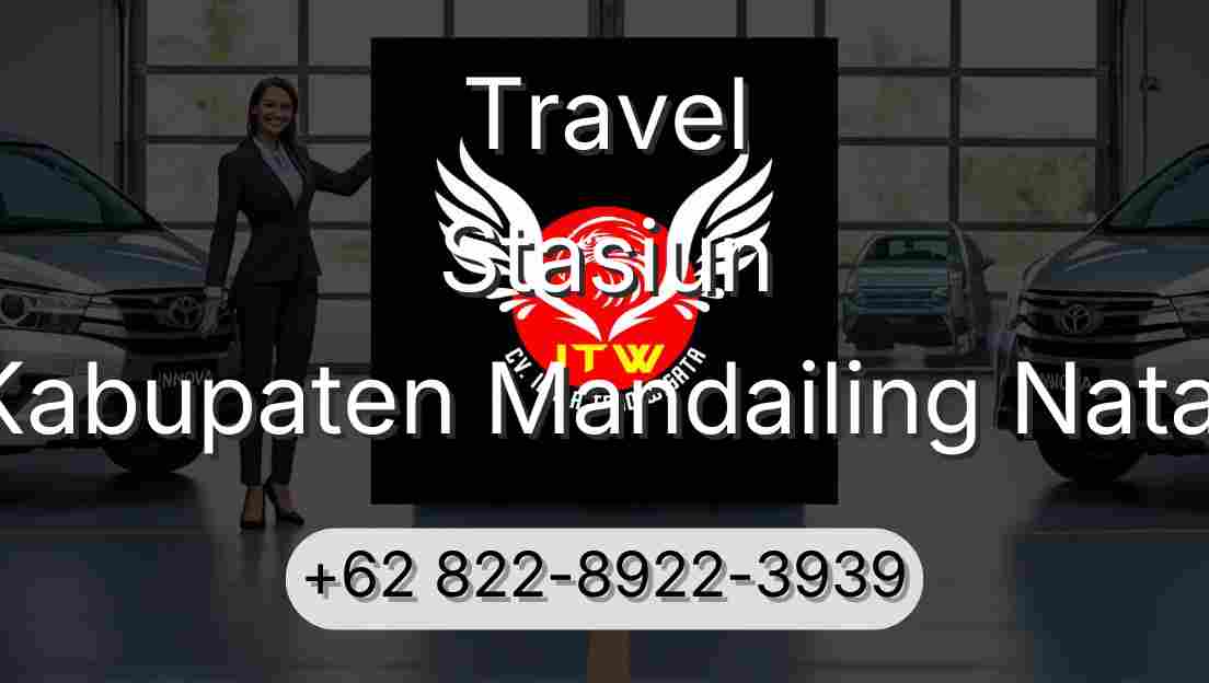 Travel Stasiun Kabupaten Mandailing Natal