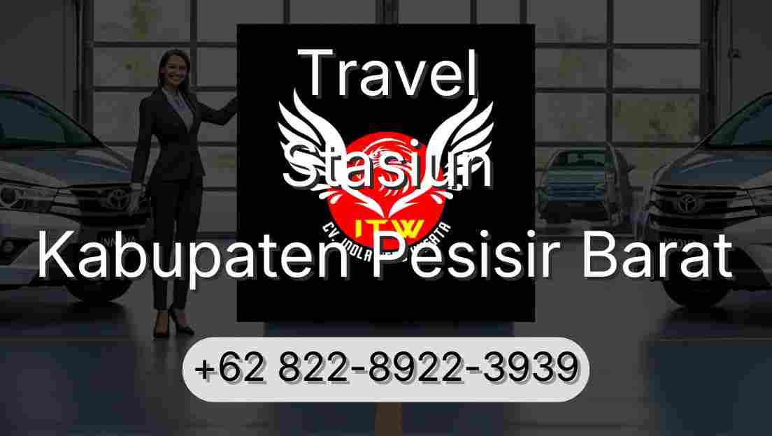 Travel Stasiun Kabupaten Pesisir Barat