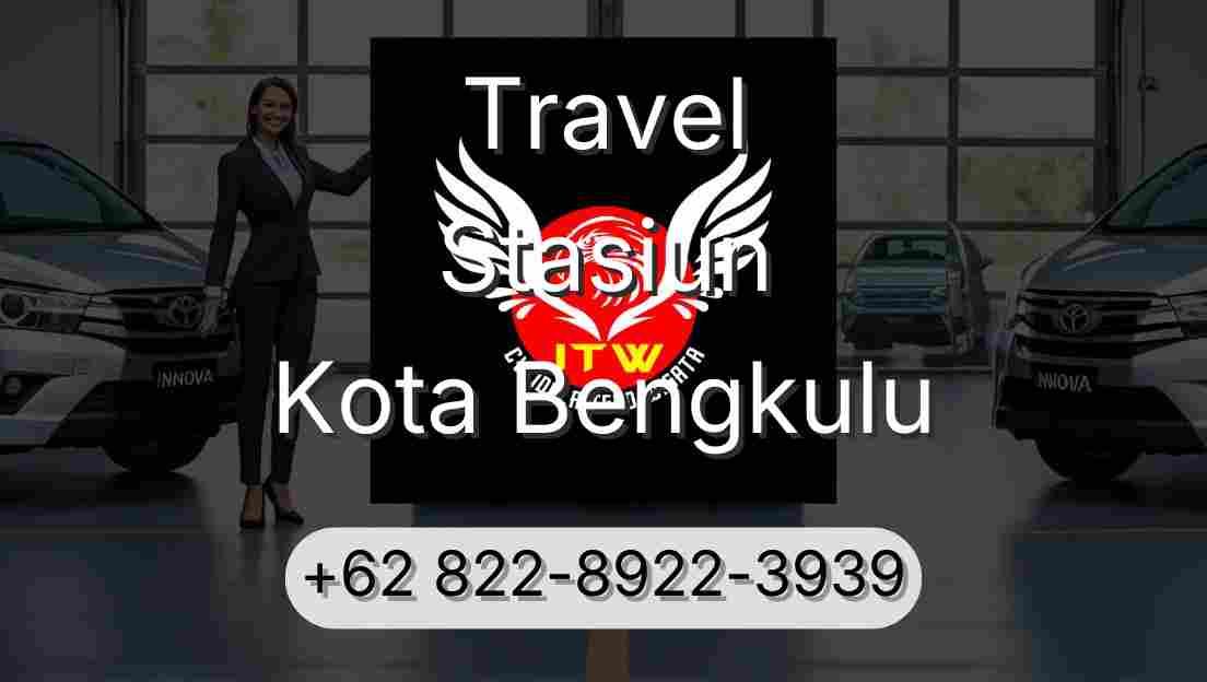 Travel Stasiun Kota Bengkulu