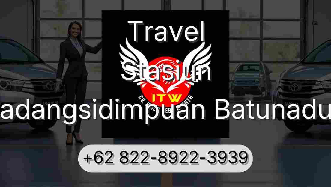 Travel Stasiun Padangsidimpuan Batunadua