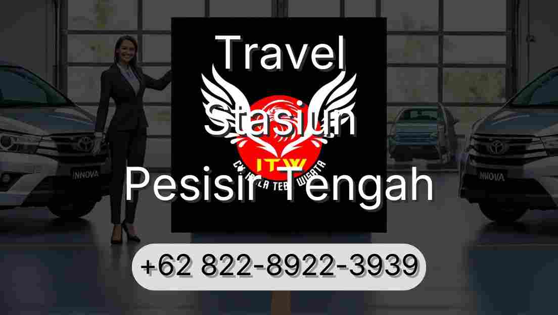 Travel Stasiun Pesisir Tengah