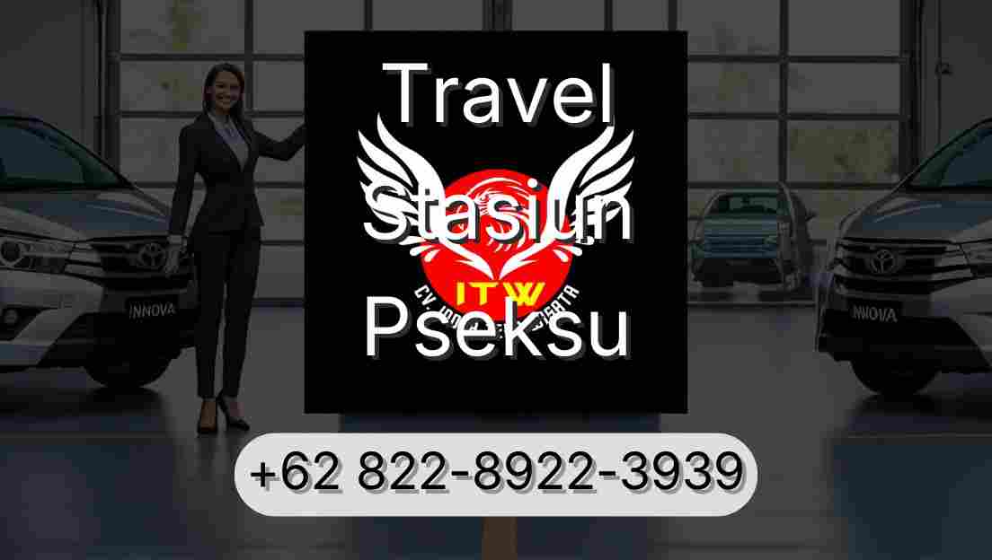 Travel Stasiun Pseksu