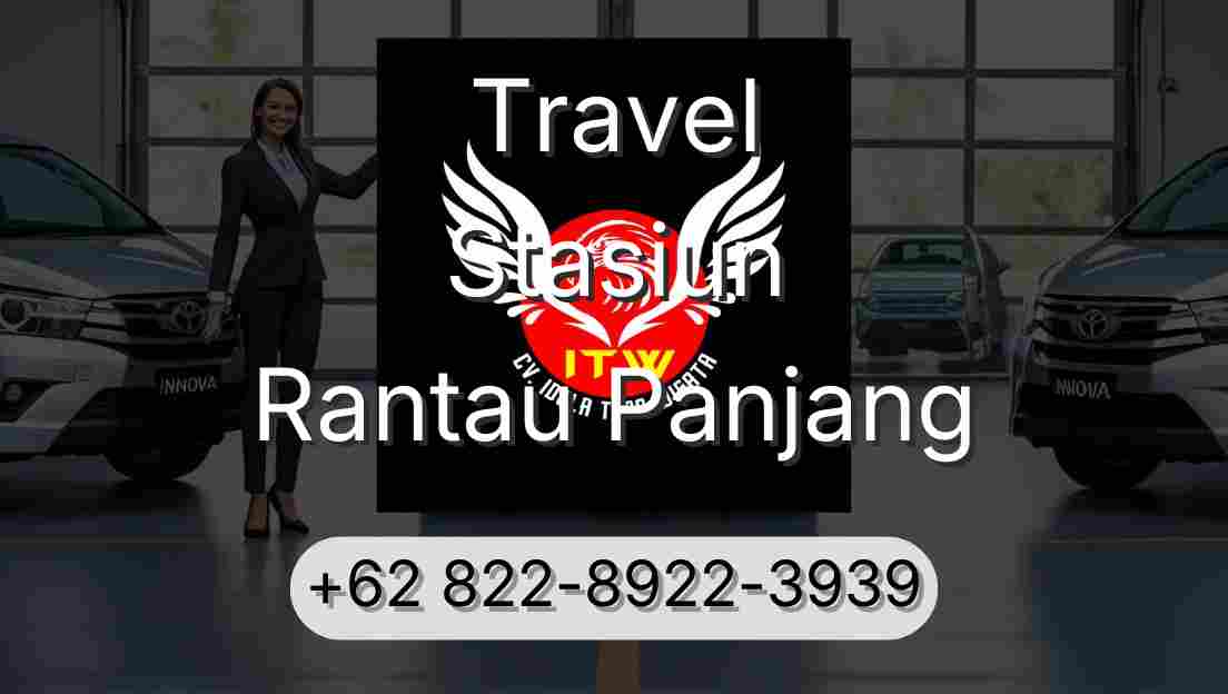 Travel Stasiun Rantau Panjang