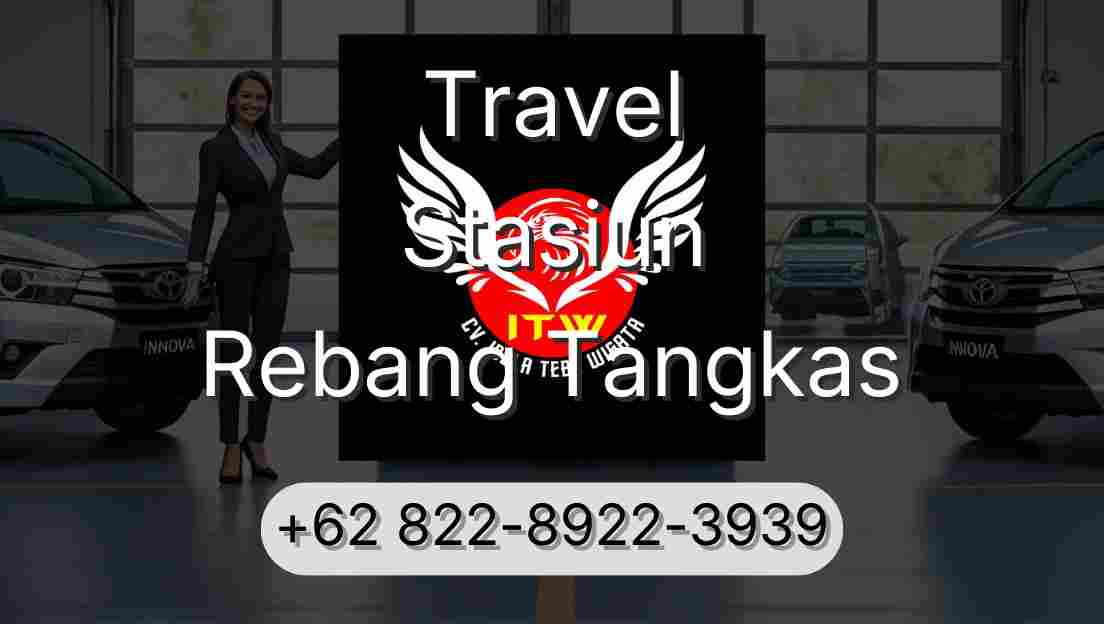 Travel Stasiun Rebang Tangkas