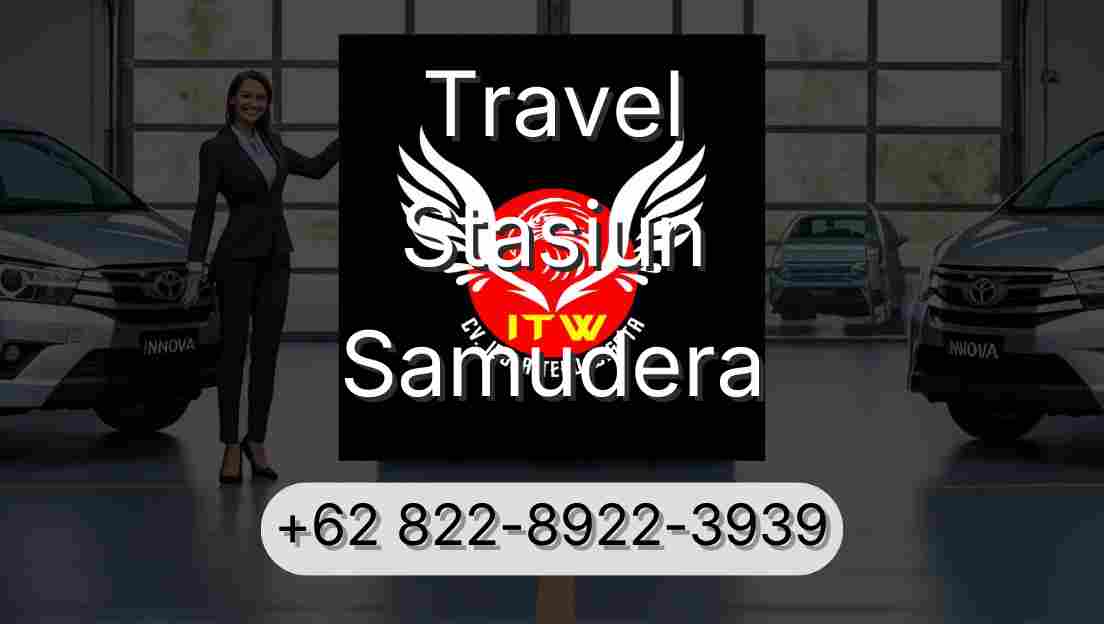 Travel Stasiun Samudera