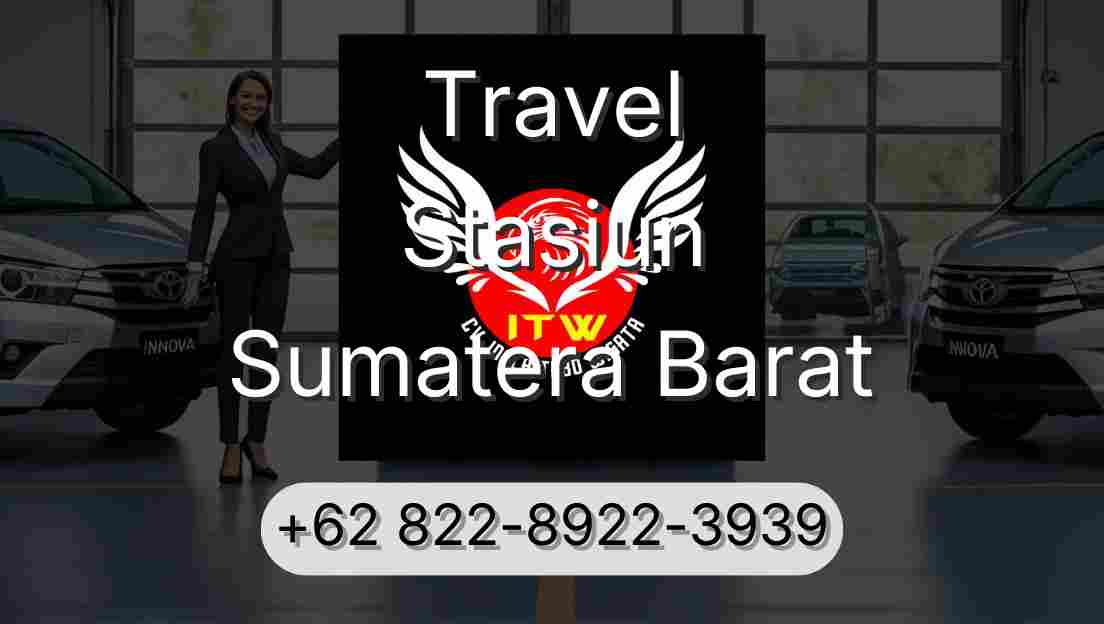 Travel Stasiun Sumatera Barat