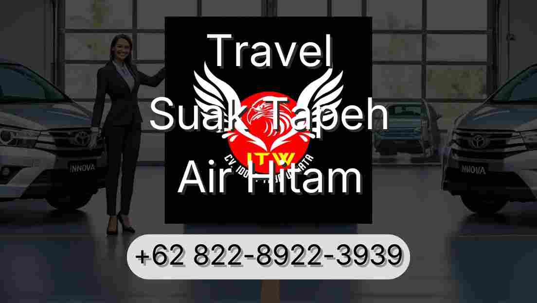 Travel Suak Tapeh Air Hitam
