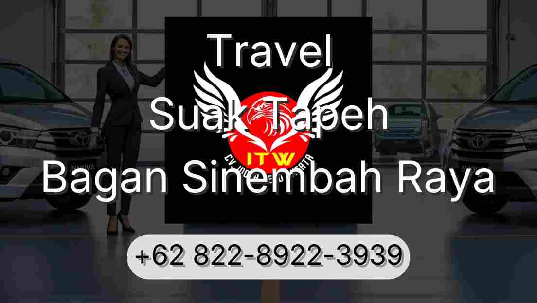 Travel Suak Tapeh Bagan Sinembah Raya