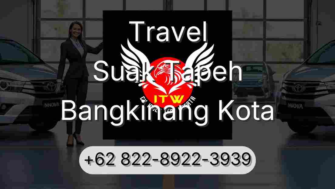 Travel Suak Tapeh Bangkinang Kota