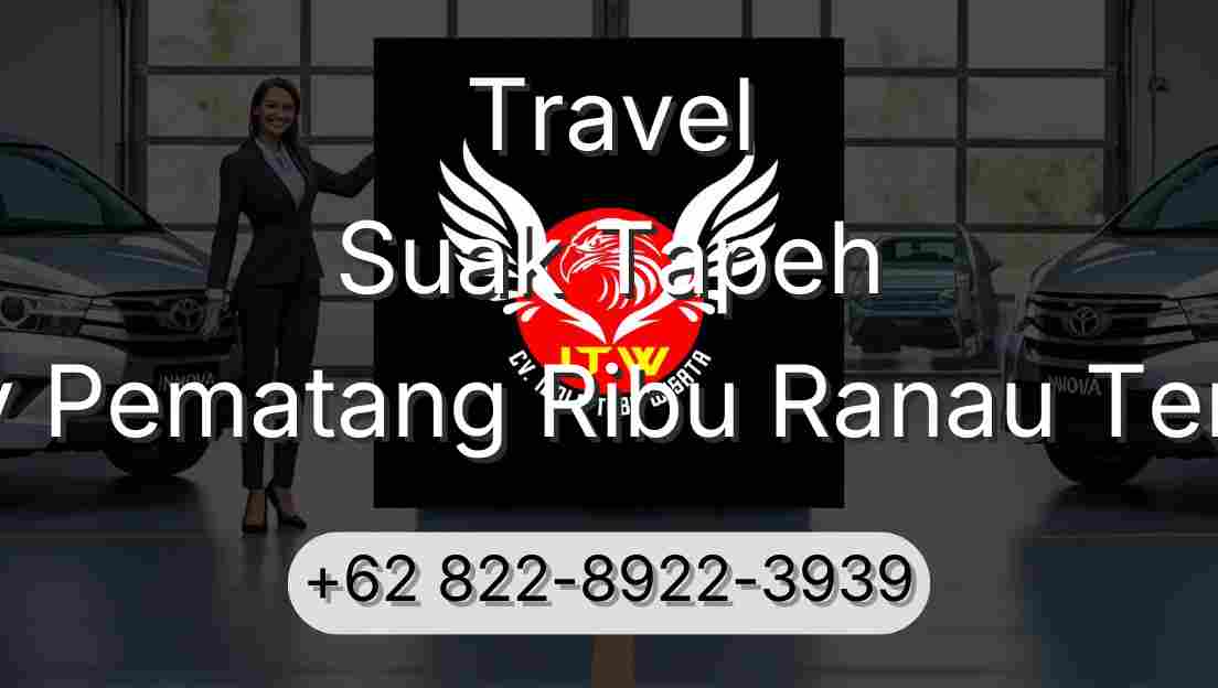 Travel Suak Tapeh Buay Pematang Ribu Ranau Tengah