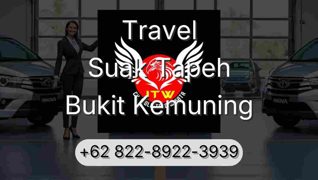 Travel Suak Tapeh Bukit Kemuning