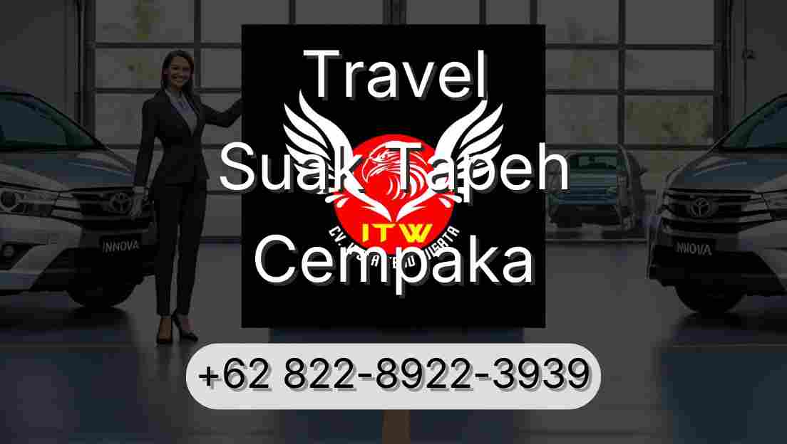 Travel Suak Tapeh Cempaka