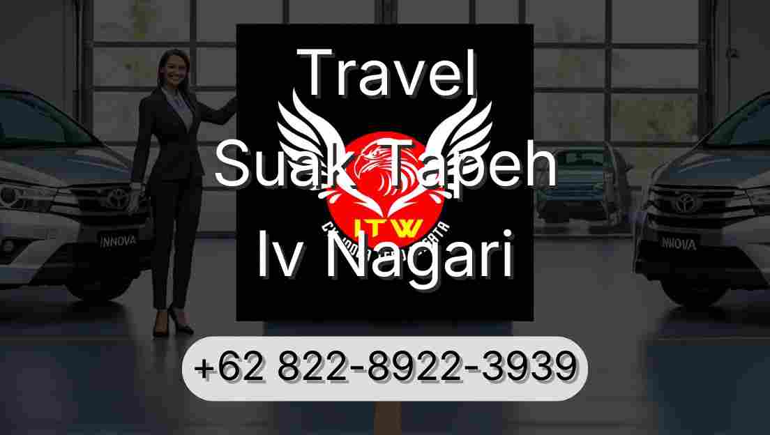 Travel Suak Tapeh Iv Nagari