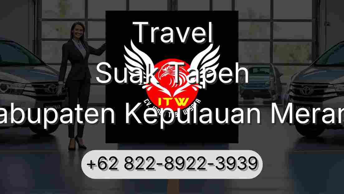 Travel Suak Tapeh Kabupaten Kepulauan Meranti
