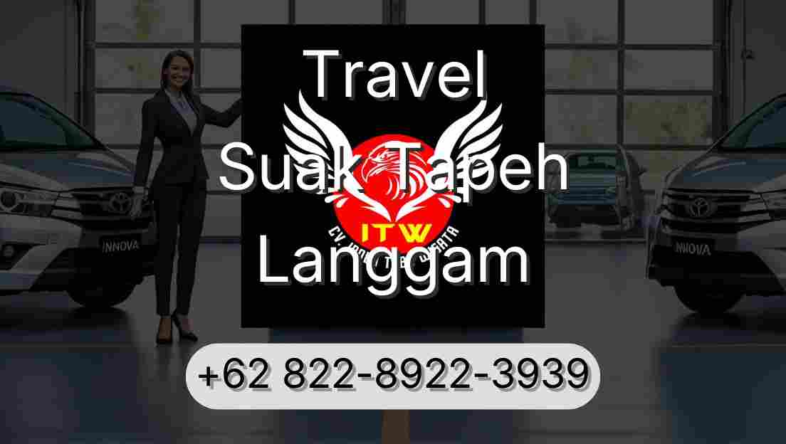 Travel Suak Tapeh Langgam