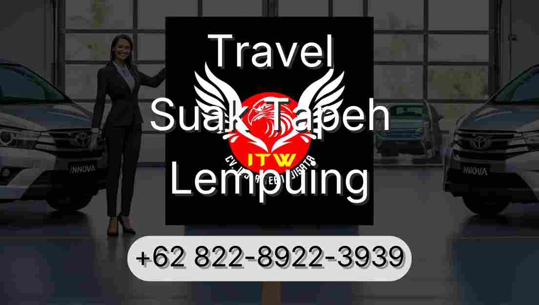 Travel Suak Tapeh Lempuing