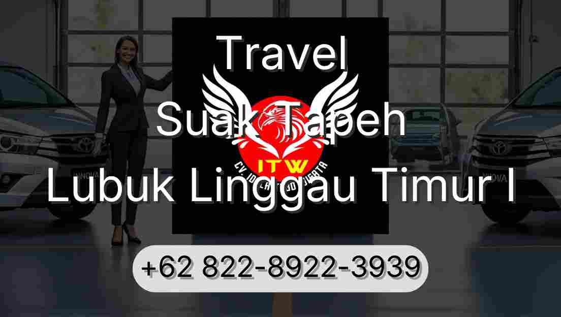Travel Suak Tapeh Lubuk Linggau Timur I