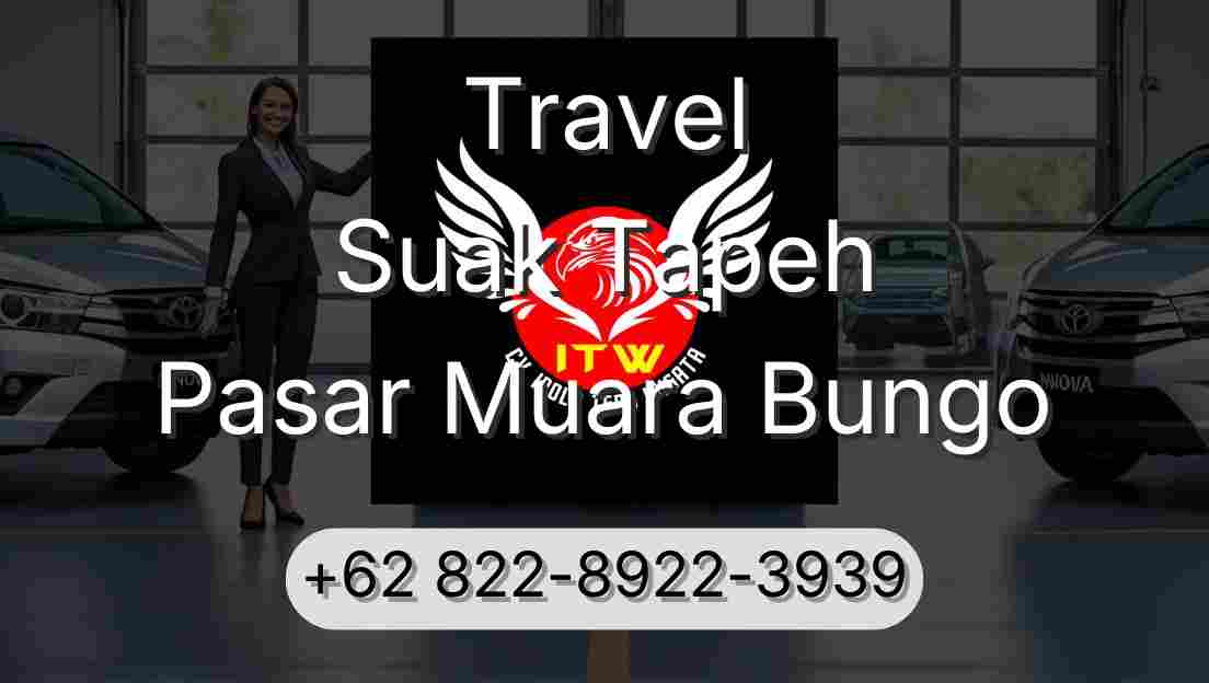 Travel Suak Tapeh Pasar Muara Bungo