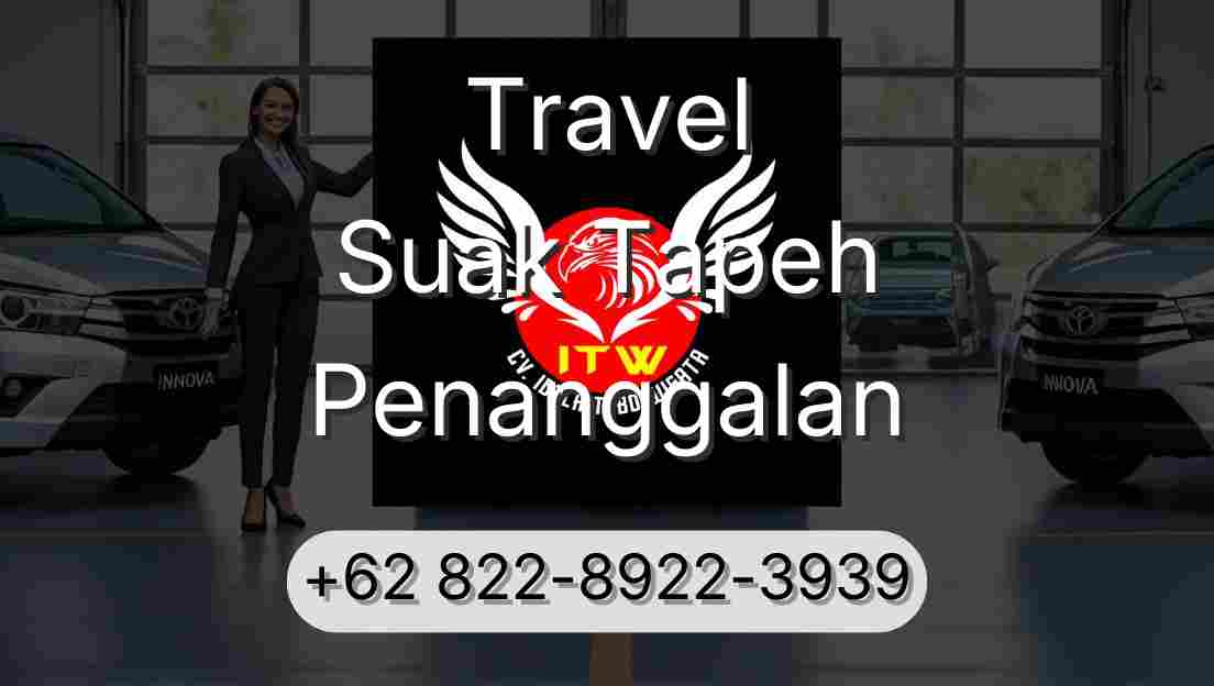 Travel Suak Tapeh Penanggalan