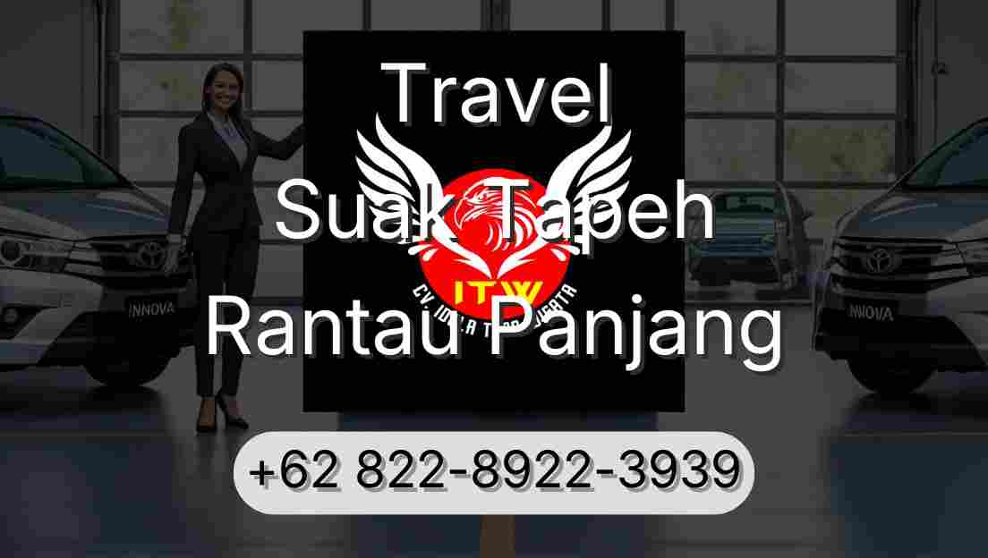 Travel Suak Tapeh Rantau Panjang