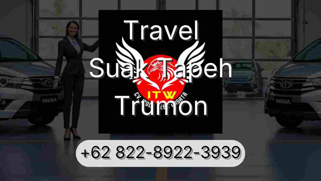 Travel Suak Tapeh Trumon