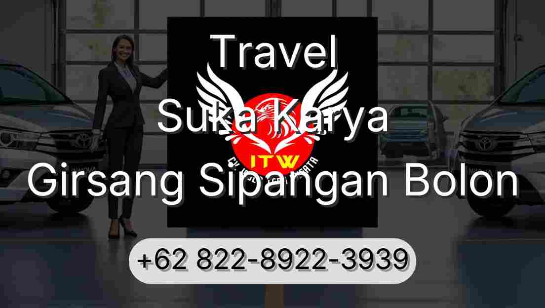 Travel Suka Karya Girsang Sipangan Bolon