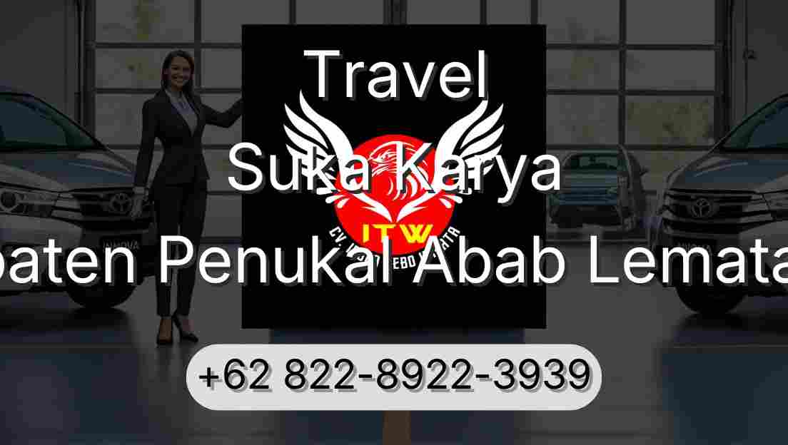 Travel Suka Karya Kabupaten Penukal Abab Lematang Ilir