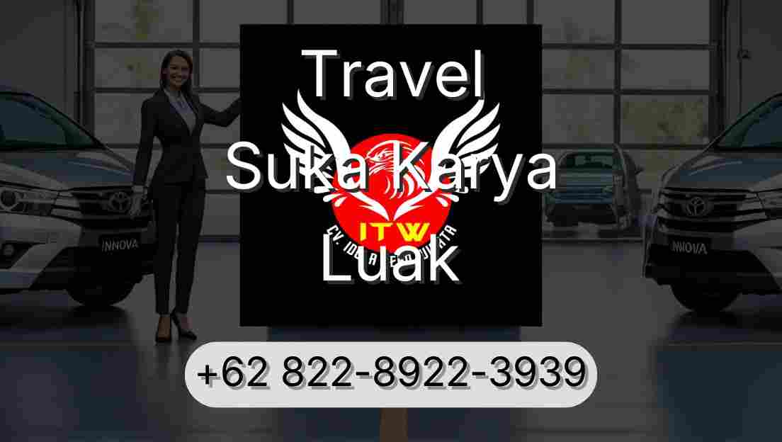 Travel Suka Karya Luak