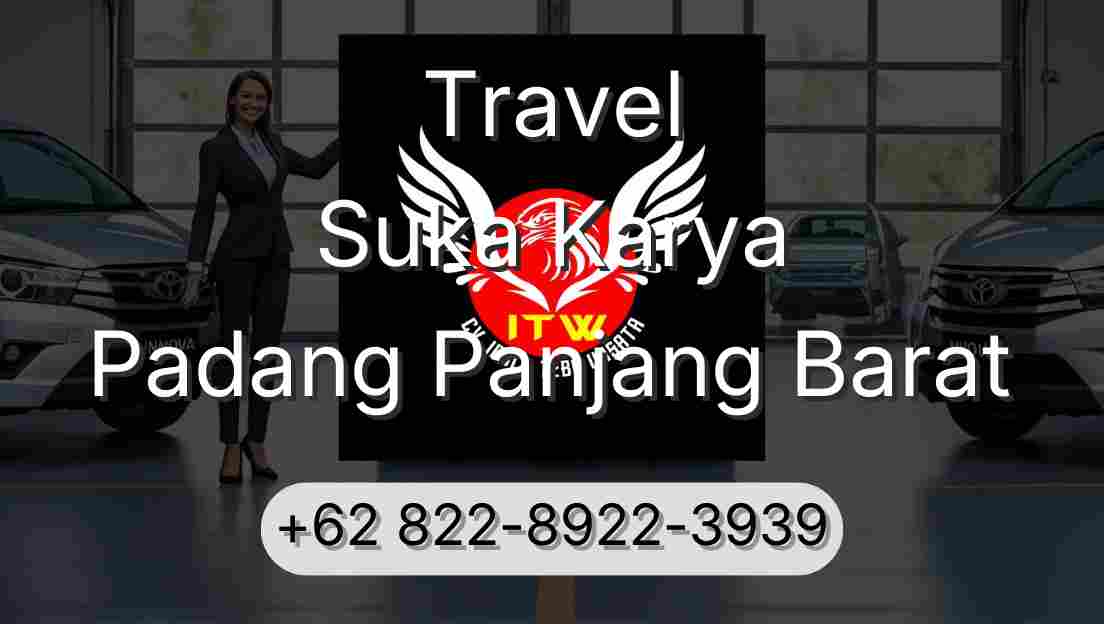 Travel Suka Karya Padang Panjang Barat