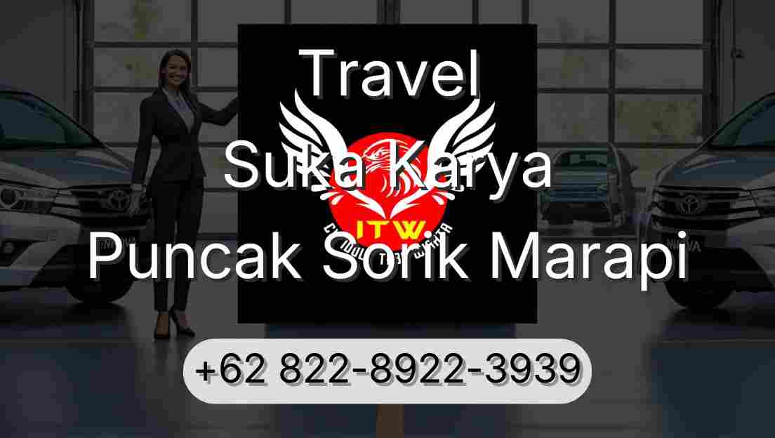 Travel Suka Karya Puncak Sorik Marapi
