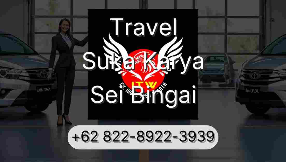Travel Suka Karya Sei Bingai